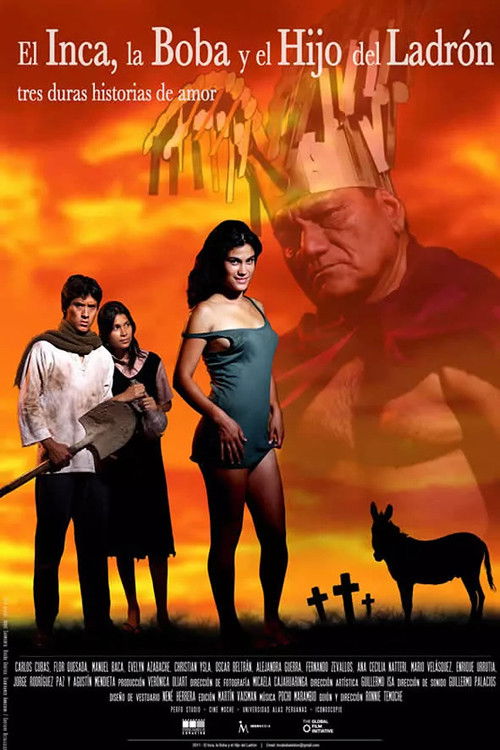 El Inca, la Boba y el Hijo del Ladrón (2011) poster