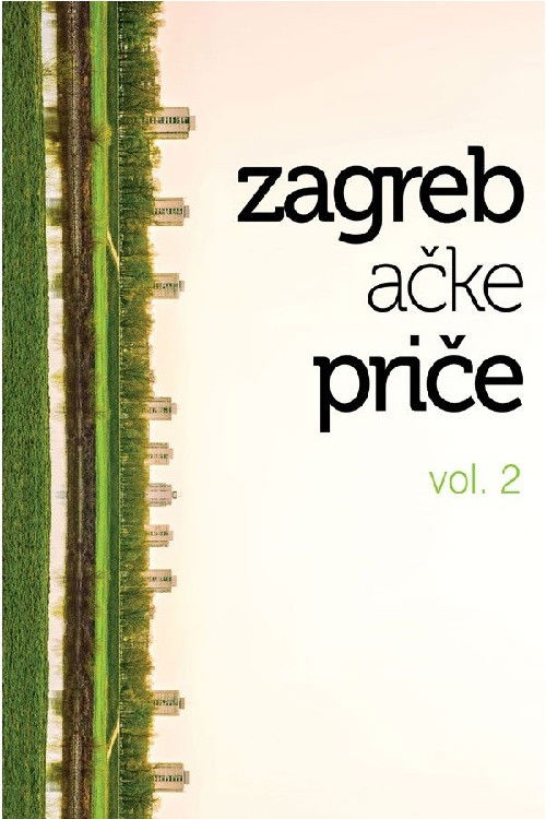 Zagreb Stories 2 (2013) poster