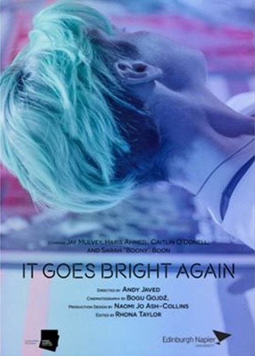 It Goes Bright Again (2019) poster