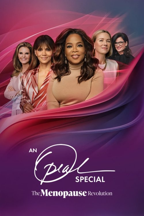 An Oprah Winfrey Special: The Menopause Revolution (2025) poster