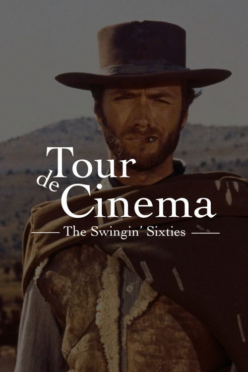 Tour de Cinema: The Swingin' Sixties (2022) poster