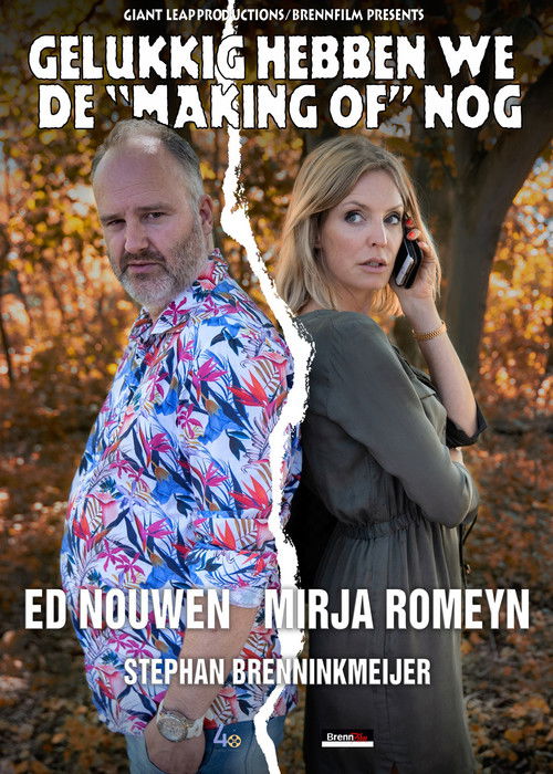 Gelukkig hebben we de Making of nog (2019) poster