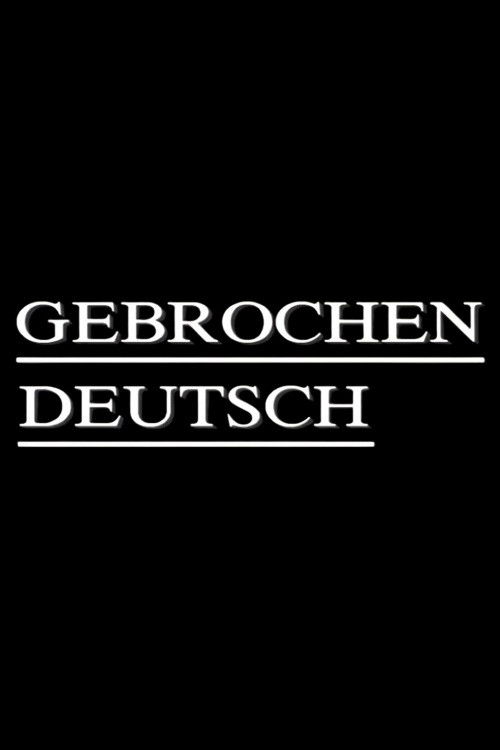 Gebrochen Deutsch (1992) poster