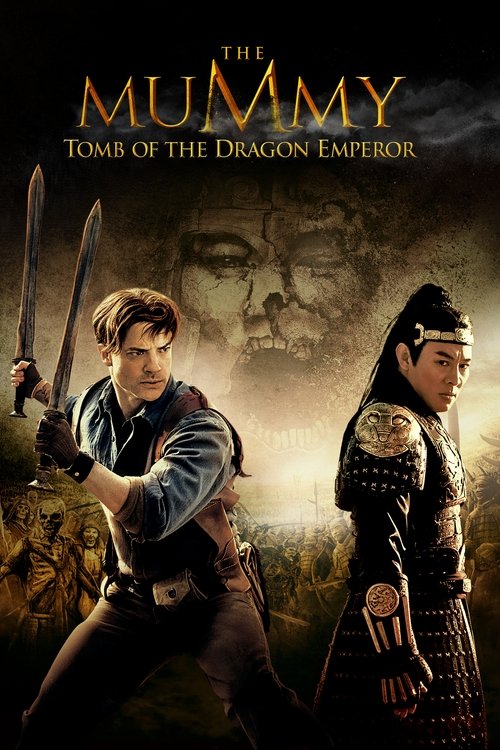 The Mummy: Tomb of the Dragon Emperor (2008) poster