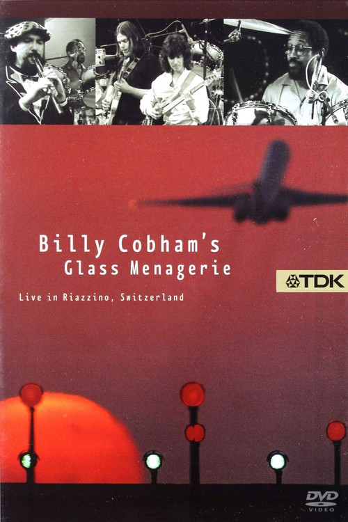 Billy Cobham's Glass Menagerie: Live in Riazzino, Switzerland (2005) poster