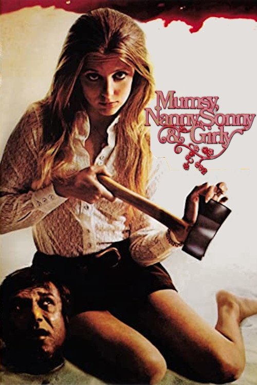 Mumsy, Nanny, Sonny & Girly (1970) poster