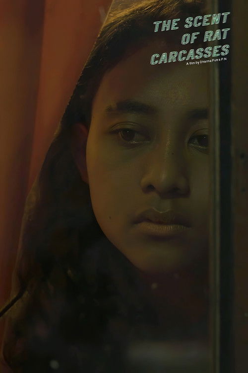 The Scent of Rat Carcasses poster