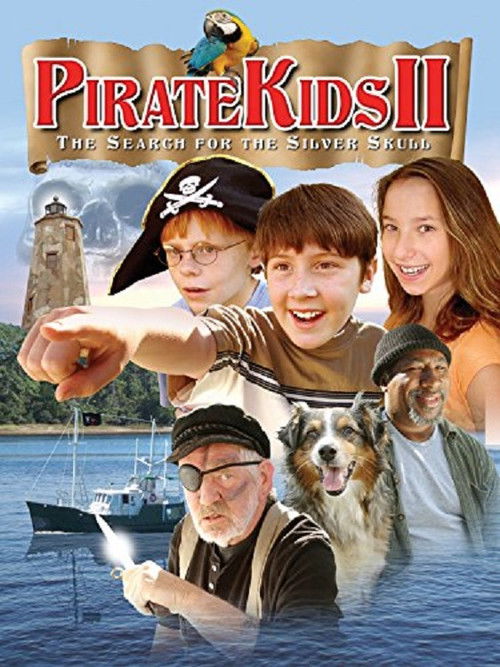 Pirate Kids II: The Search for the Silver Skull (2006) poster
