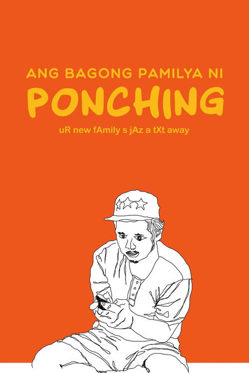 Ang Bagong Pamilya ni Ponching (2016) poster