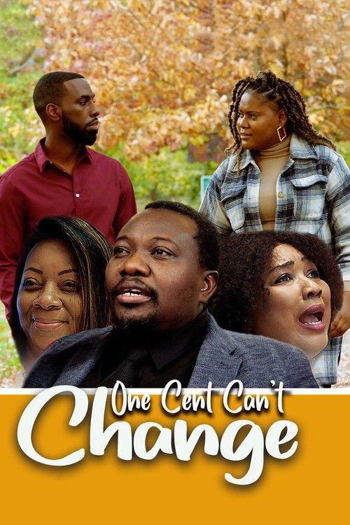 One Cent Can't Change (2023) poster