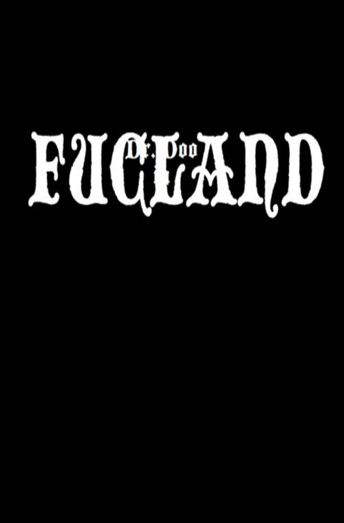 Dr. Doo in Fucland (2006) poster