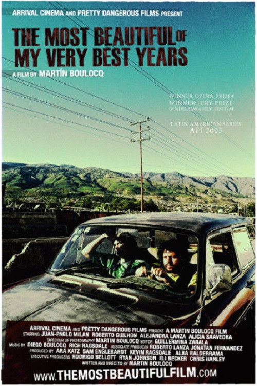 The Most Beautiful of My Very Best Years (2005) poster