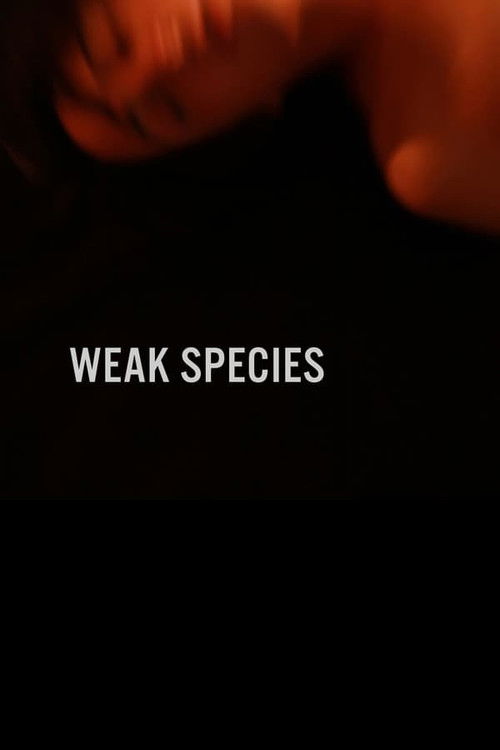Weak Species (2009) poster
