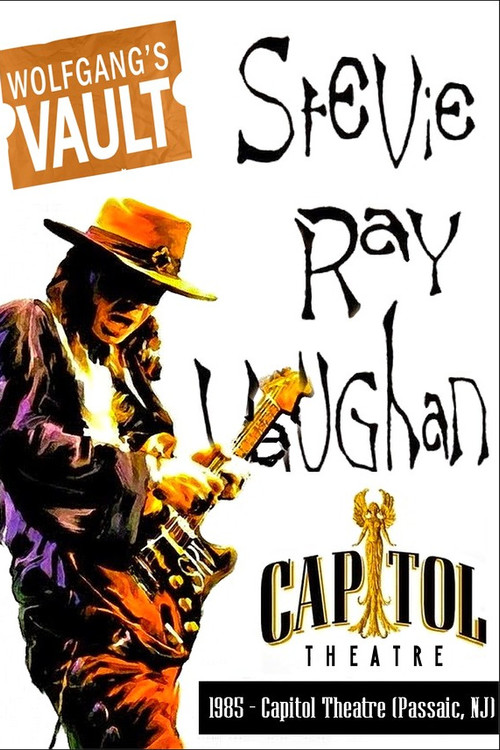 Stevie Ray Vaughan: Live at Capitol Theatre (1985) poster