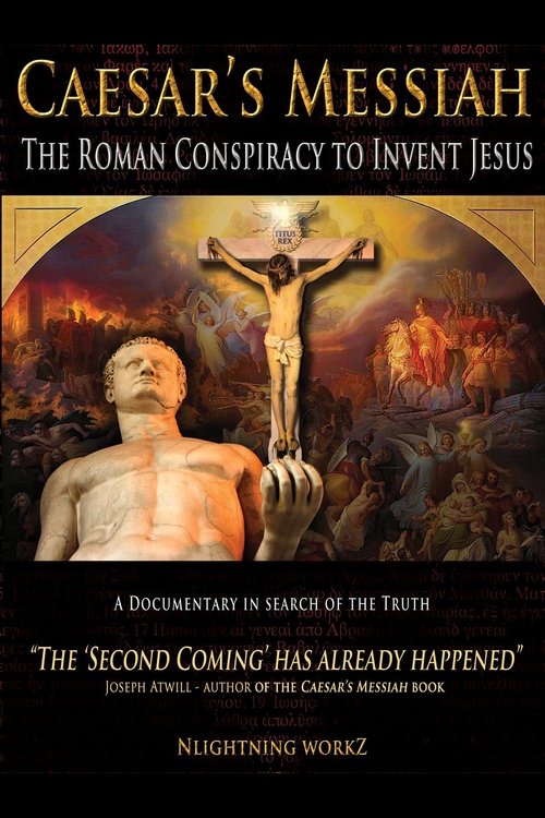 Caesar's Messiah: The Roman Conspiracy to Invent Jesus (2012) poster
