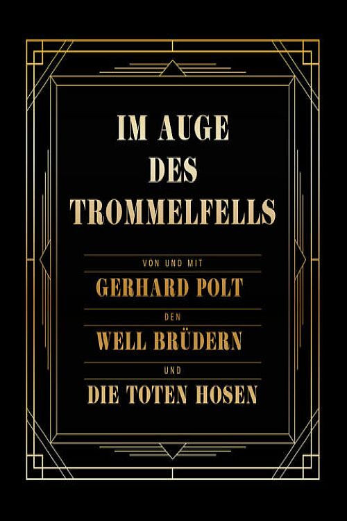 Im Auge des Trommelfells live (2018) poster