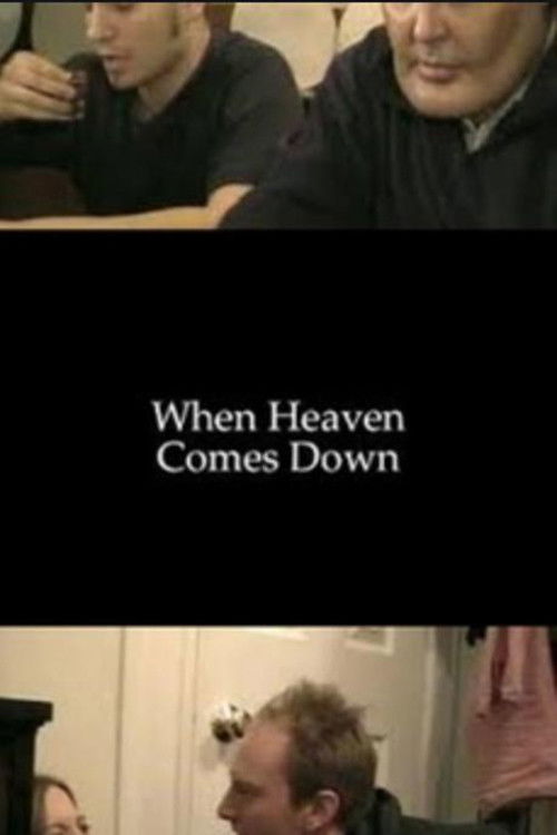 When Heaven Comes Down (2002) poster