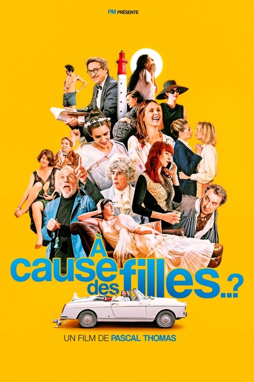 À cause des filles…? (2019) poster