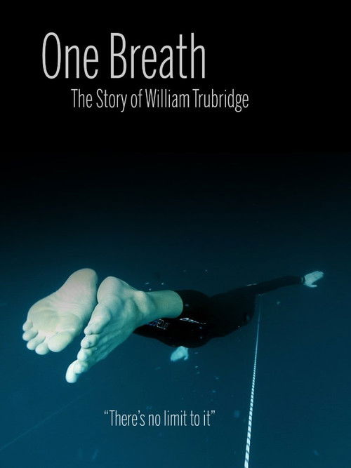 One Breath: The Story of William Trubridge (2012) poster