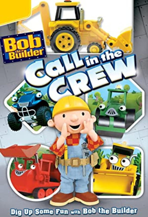 Bob the Builder: Call in the Crew (2009) poster