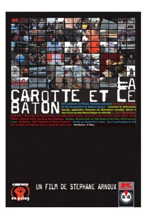 La carotte et le bâton (2005) poster