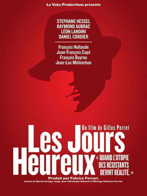 Les jours heureux (2013) poster