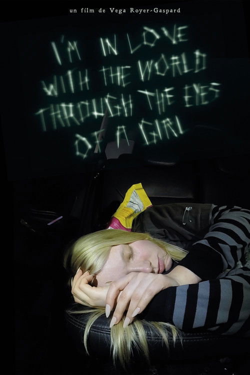 I'm in love with the world through the eyes of a girl poster