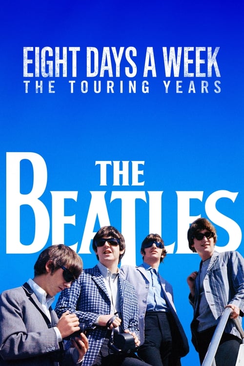 The Beatles: Hatfanın Sekiz Günü - Dünya Turnesi (2016) poster