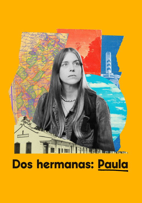 Dos hermanas: Paula (2024) poster