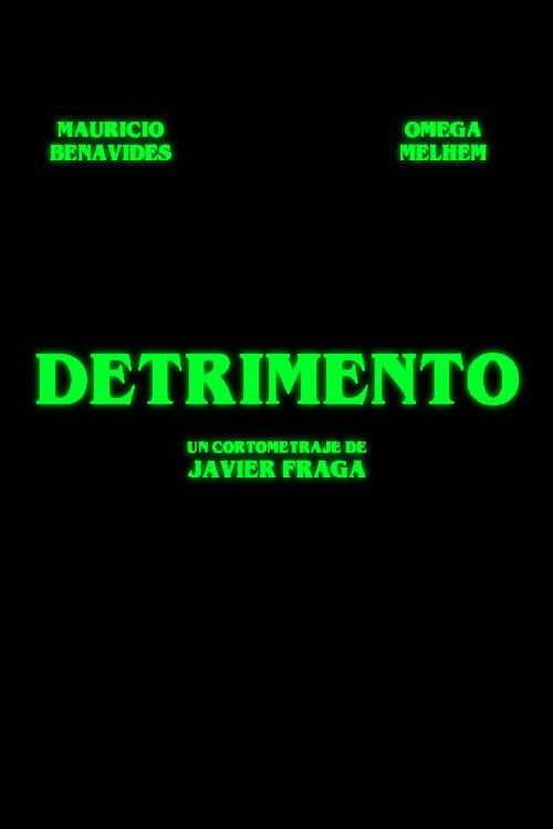 DETRIMENTO (2018) poster