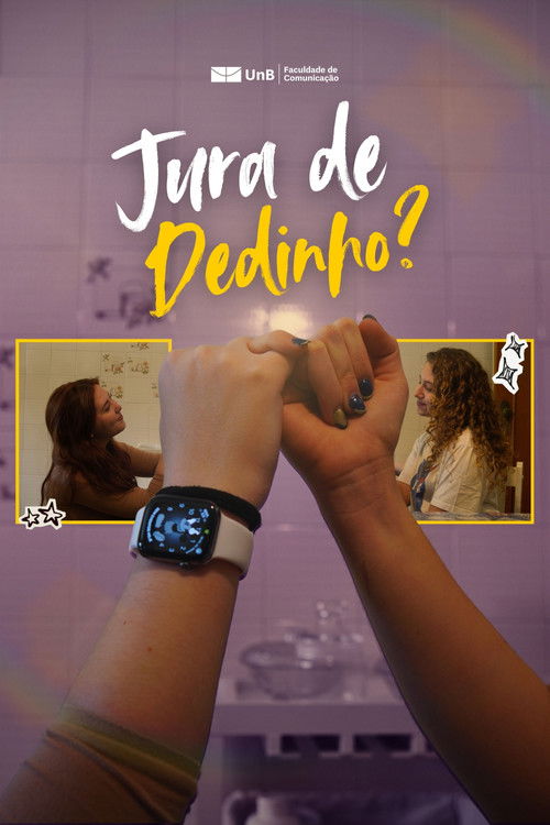 Jura de dedinho? poster