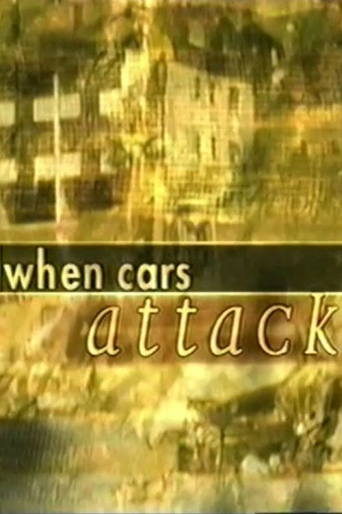 When Cars Attack (1997) poster