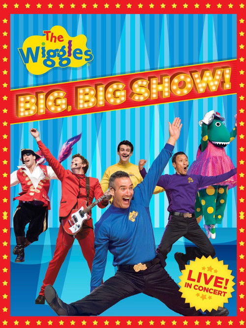 The Wiggles - Big, Big Show! (2009) poster