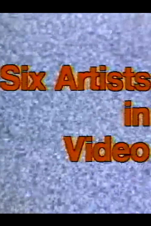 Group Portrait: Six Artists in Video (1978) poster