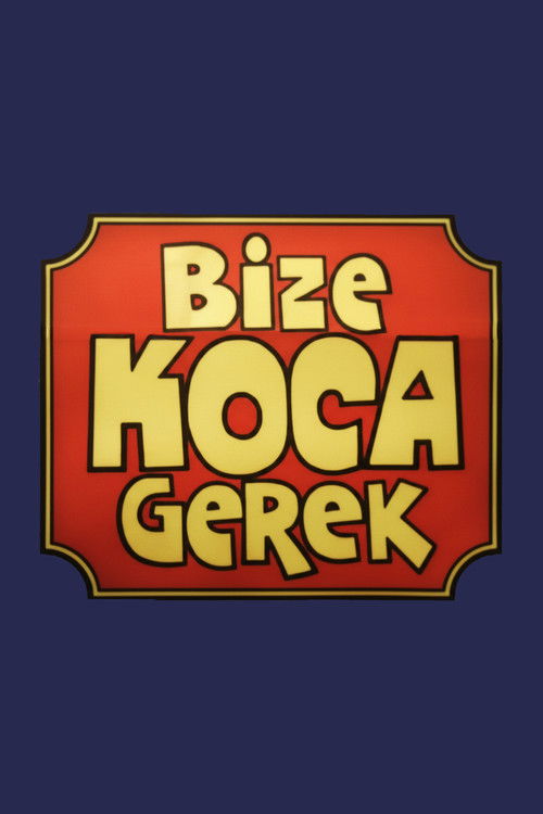 Bize Koca Gerek (1980) poster