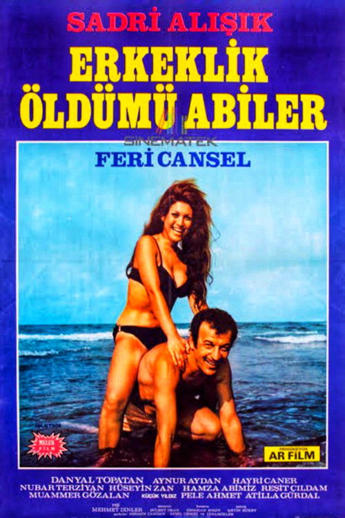 Erkeklik Öldü mü Abiler (1970) poster