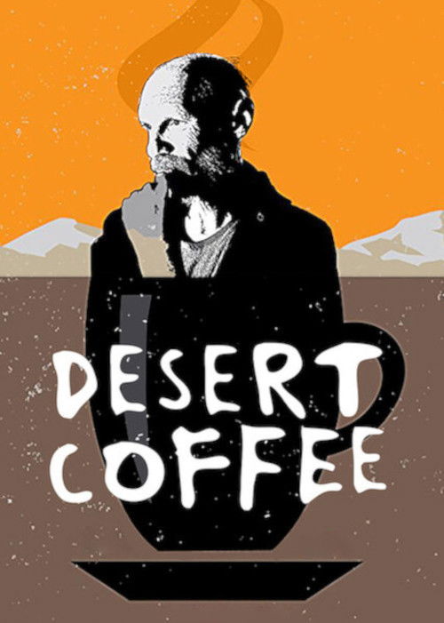 Desert Coffee (2017) poster