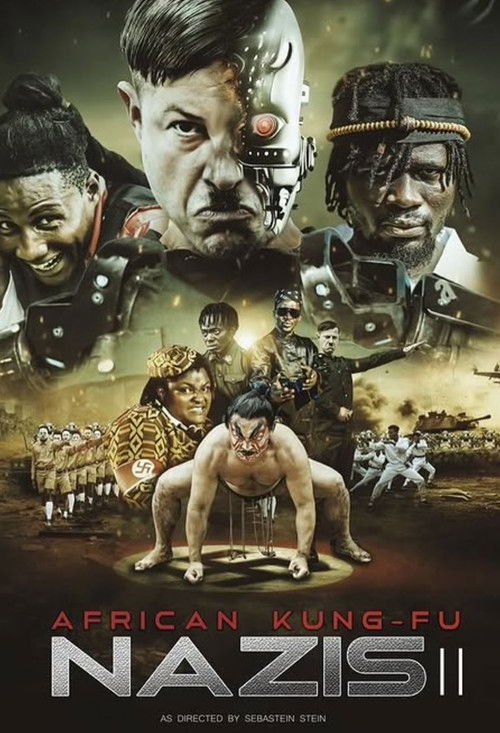 African Kung Fu Nazis II (2025) poster