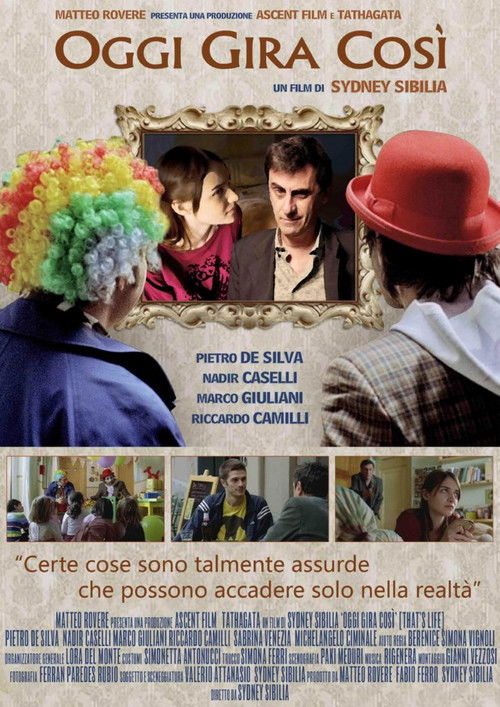 Oggi gira così (2010) poster