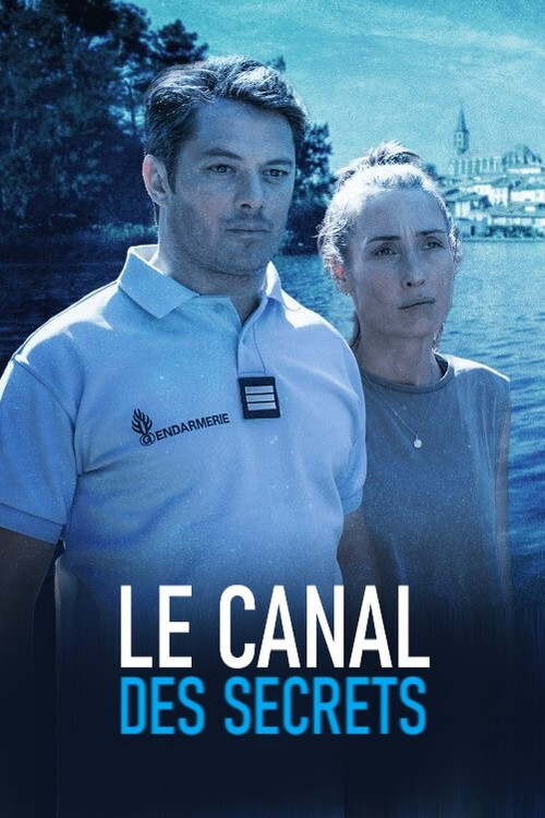 Le Canal des secrets (2020) poster