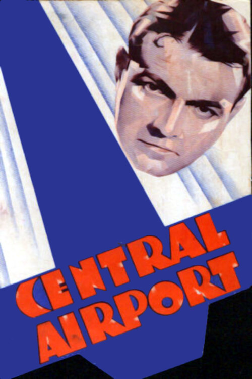 Central Airport (1933) poster