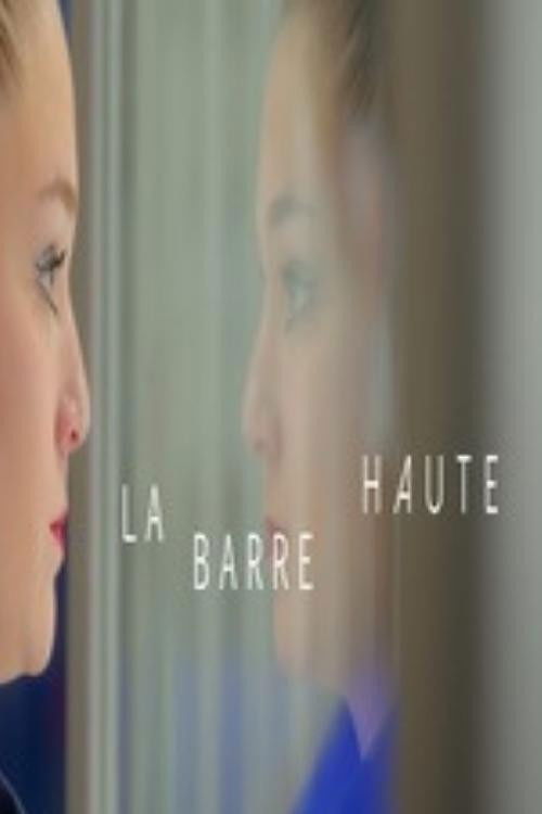 La barre haute (2021) poster