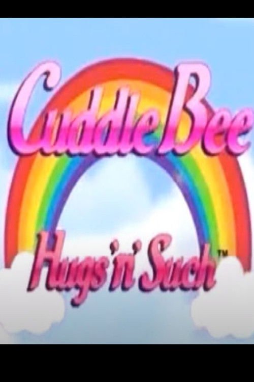 CuddleBee Hugs n Such (2006) poster