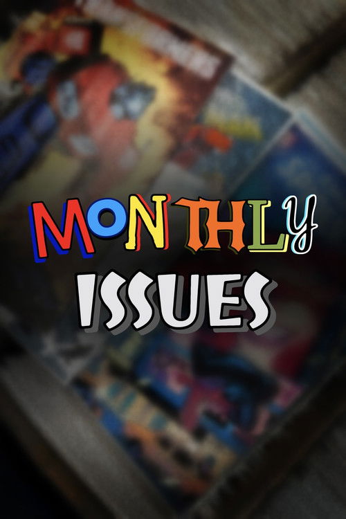 Monthly Issues (2025) poster