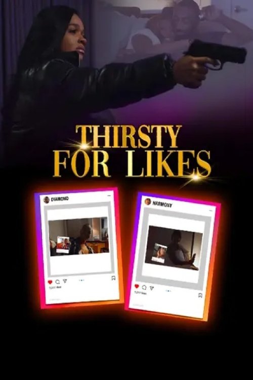 Thirsty for Likes (2024) poster