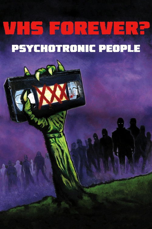 VHS Forever? | Psychotronic People (2014) poster