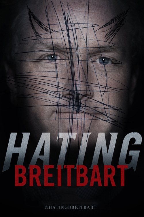 Hating Breitbart (2012) poster