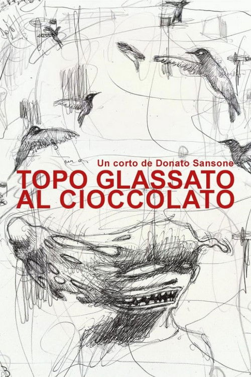 Topo glassato al cioccolato (2011) poster