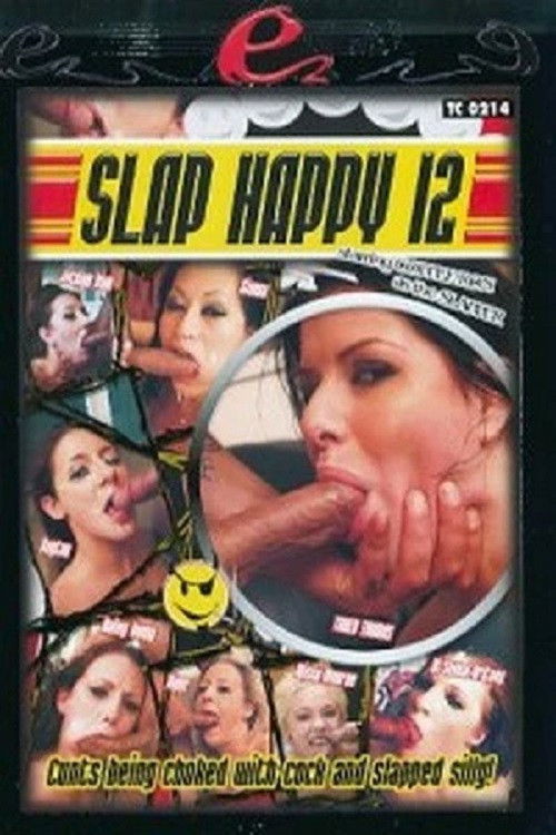 Slap Happy 12 (2006) poster