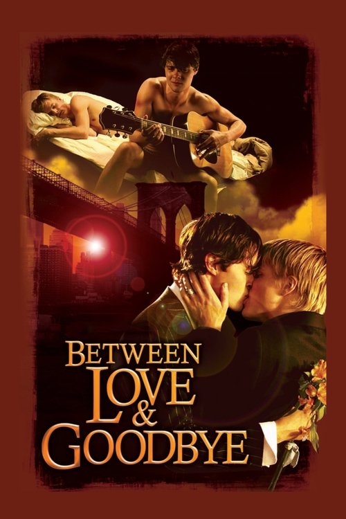 Between Love & Goodbye (2009) poster